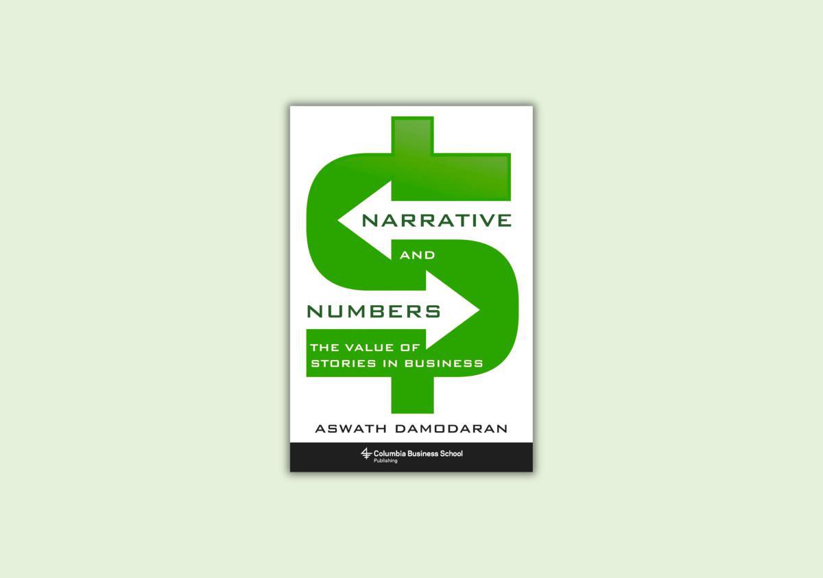 Narrative and Numbers: El valor de las historias en los negocios