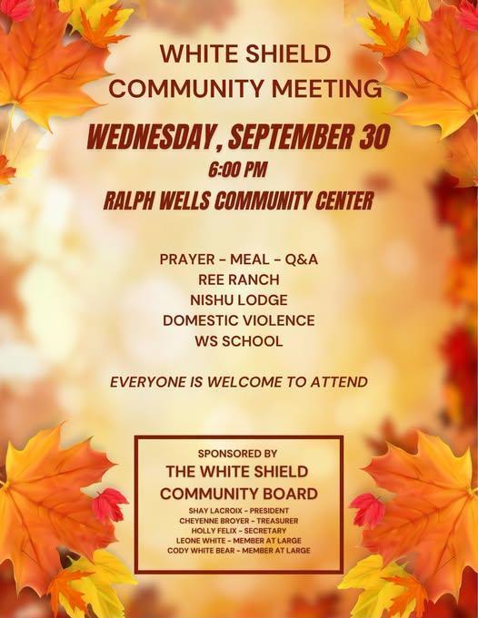 White Shield Community Meeting