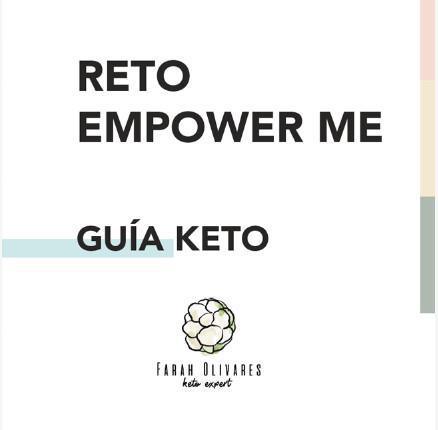 GUÍA EMPOWER ME KETO GUÍA EMPOWER ME KETO