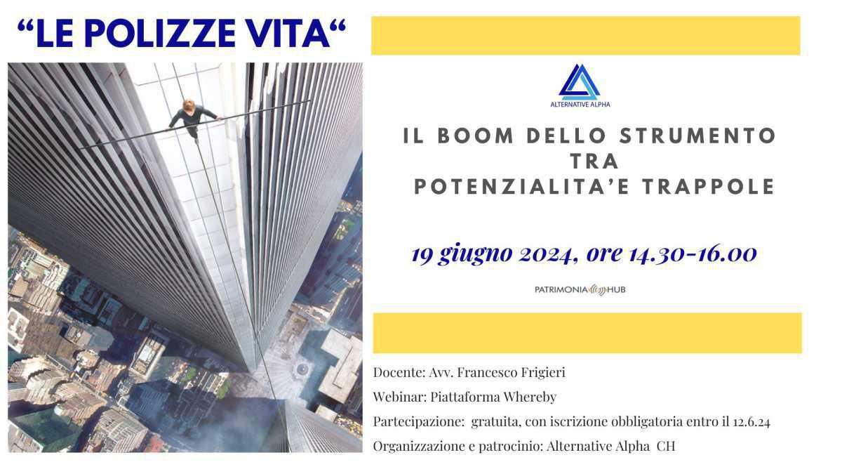 Le polizze vita: il boom dello strumento tra potenzialità e trappole 