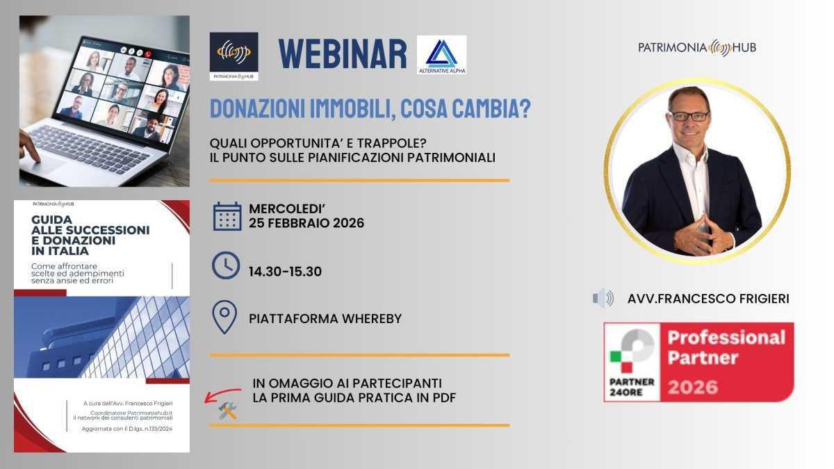 Donazioni immobili, cosa cambia? Donazioni immobili, cosa cambia?