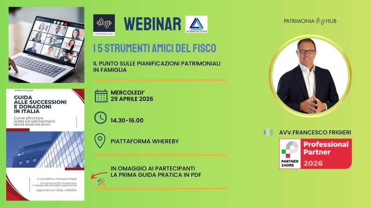 I 5 strumenti amici del fisco nella pianificazione patrimoniale in famiglia