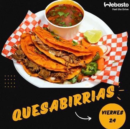 ¡Este Viernes 24, no te quedes sin probar las deliciosas quesabirrias!