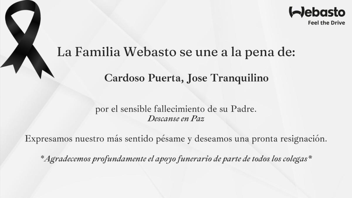 La familia Webasto se une a la pena de José Tranquilino Cardoso