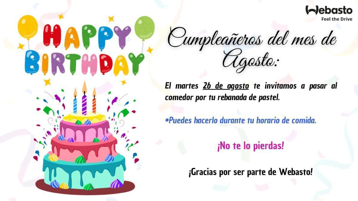 Cumpleañeros de Agosto, no te pierdas tu rebanada de pastel 🍰!Feliz cumpleaños!
