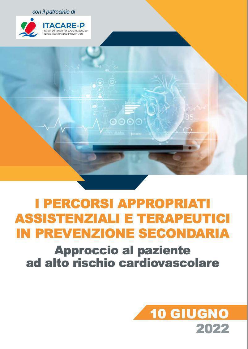 FAD SINCRONA: I PERCORSI APPROPRIATI ASSISTENZIALI E TERAPEUTICI IN PREVENZIONE SECONDARIA