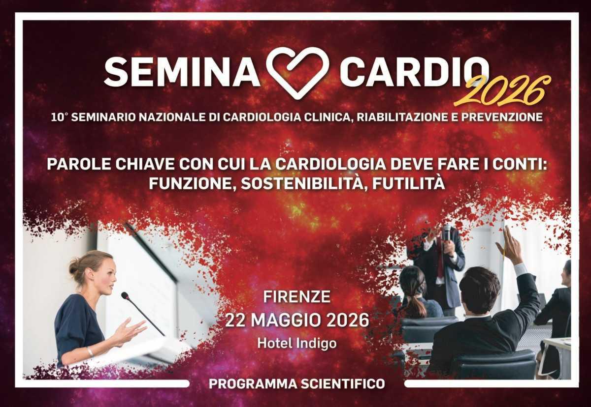Seminacardio Firenze 22 Maggio 2026