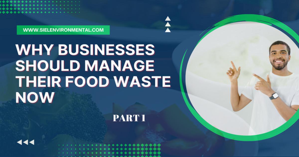 Why Caribbean businesses need to manage their food waste NOW Why Caribbean businesses need to manage their food waste NOW