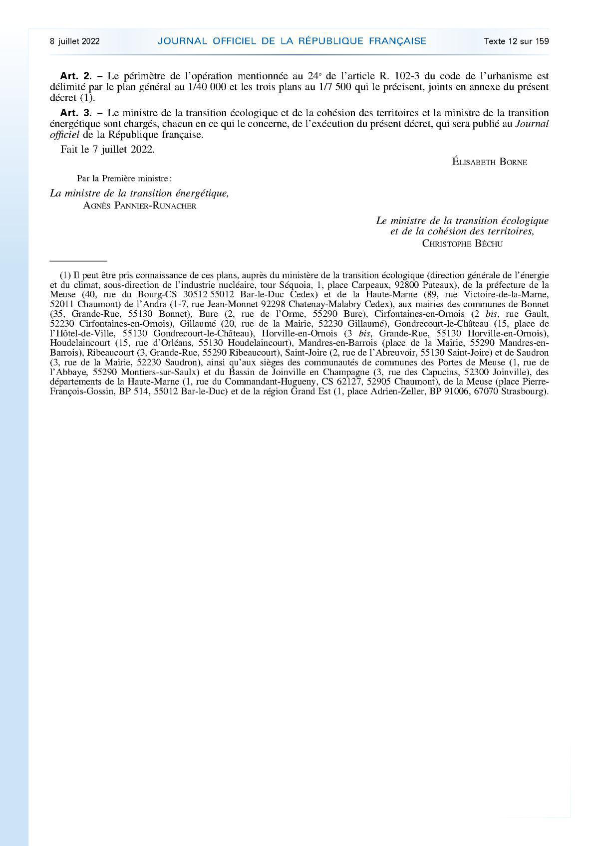  Décret n° 2022-992 du 7 juillet 2022 inscrivant le centre de stockage en couche géologique profonde de déchets radioactifs de haute activité et de moyenne activité à vie longue (Cigéo) 