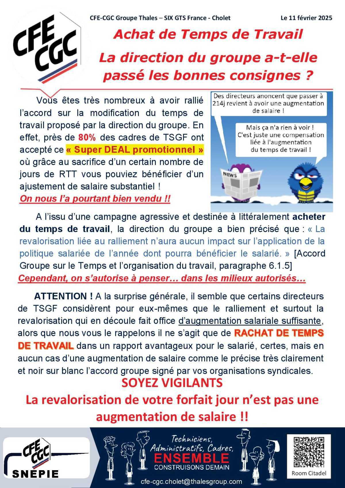 Achat de temps de travail : La direction du groupe a-t-elle passé les bonnes consignes ?