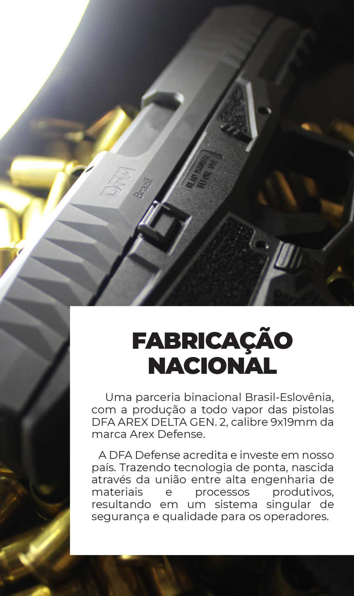 FABRICAÇÃO NACIONAL