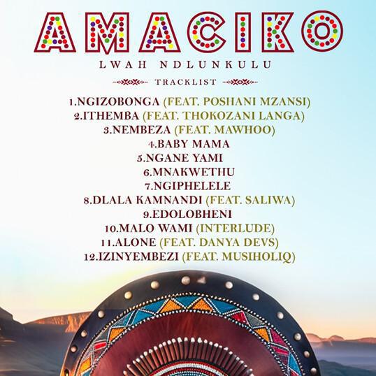 Lwah Ndlunkulu Unveils New Album 'AMACIKO' Lwah Ndlunkulu Unveils New Album 'AMACIKO'