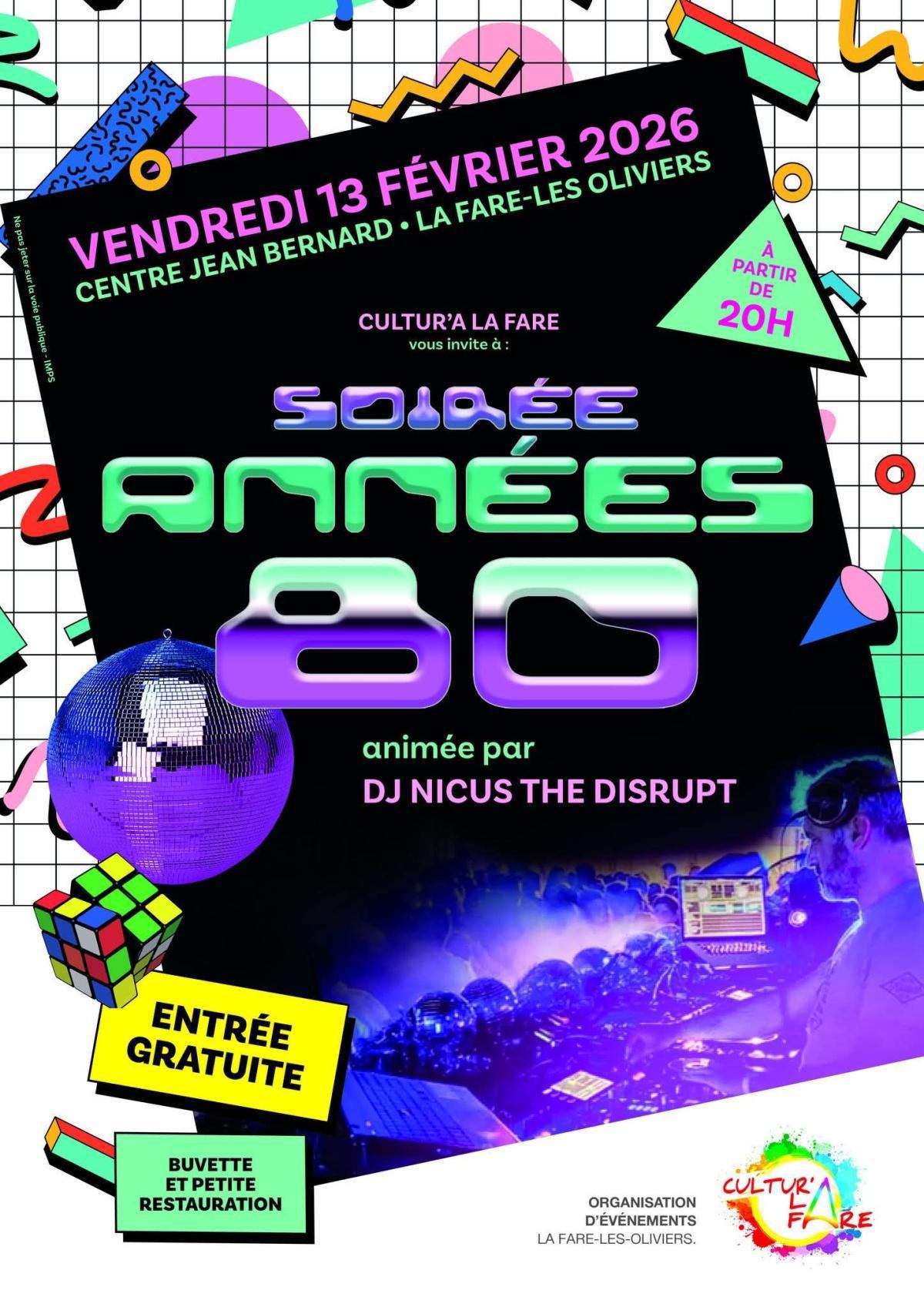 Soirée années 80 - Cultur'A la Fare