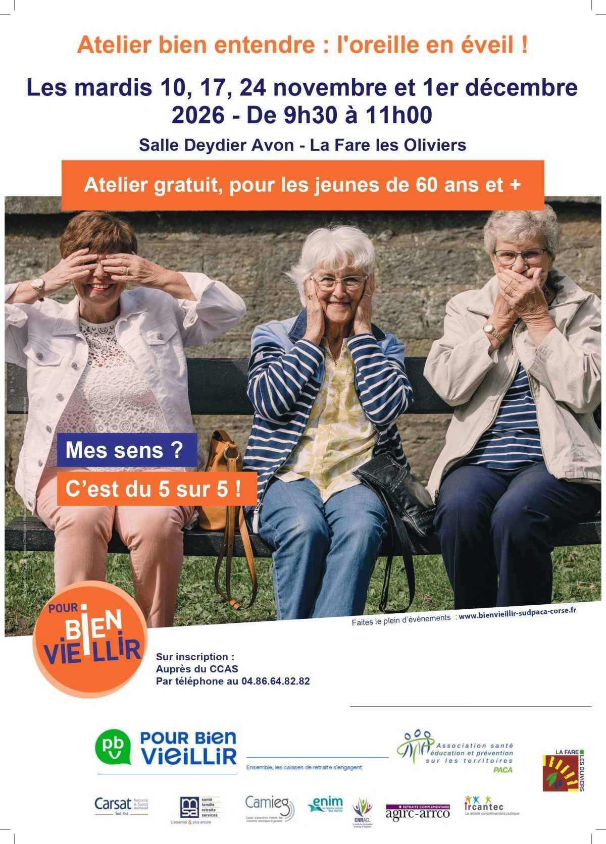  ATELIER « BIEN ENTENDRE : L’OREILLE EN ÉVEIL ! » 
