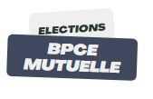 ELECTIONS BPCE MUTUELLE 