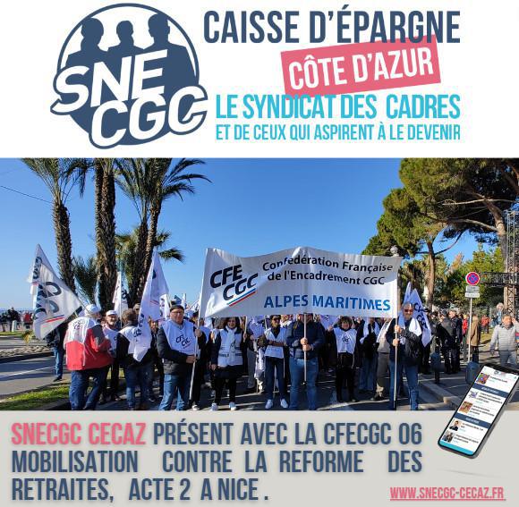 SNECGC Cecaz présent avec la cfecgc 06 Mobilisation CONTRE LA REFORME DES Retraites, Acte 2 A NICE 