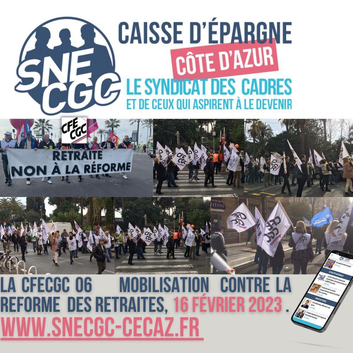 Cfecgc 06 Mobilisation CONTRE LA REFORME DES Retraites, 16 Février 2023 Nice