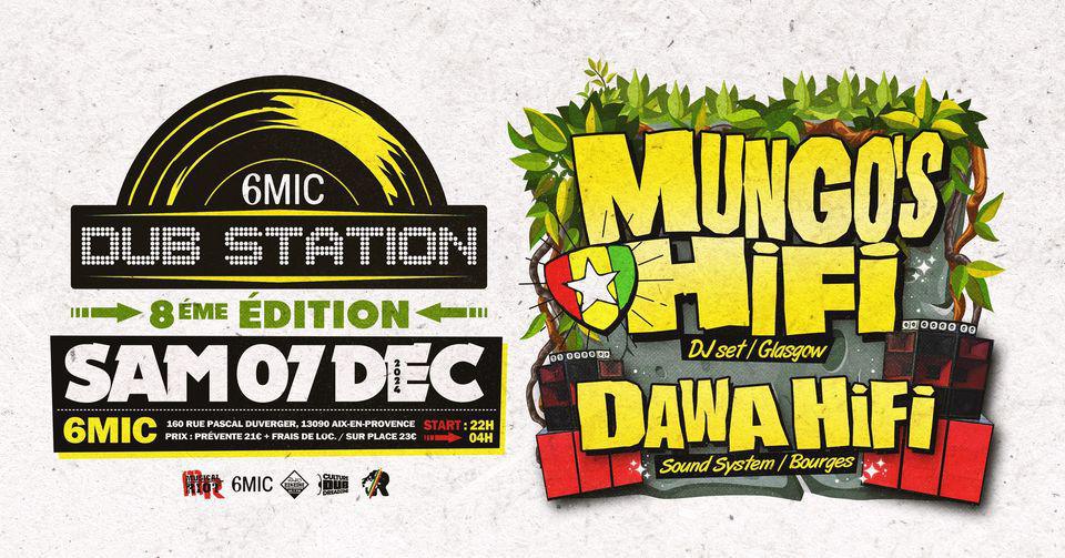 DUB STATION inna HI FI STYLE avec Mungo’s Hi Fi