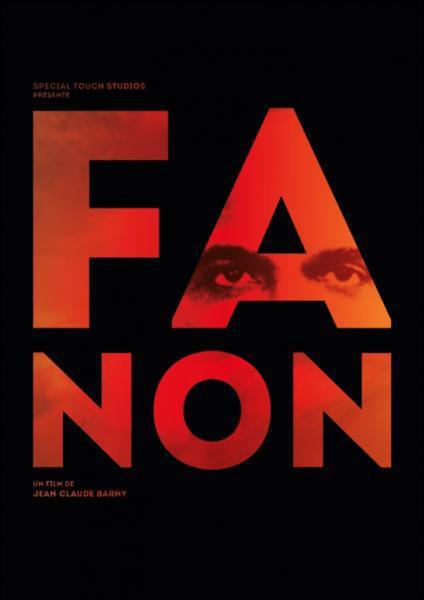 Fanon le film à la croisée du cinéma et de la philosophie