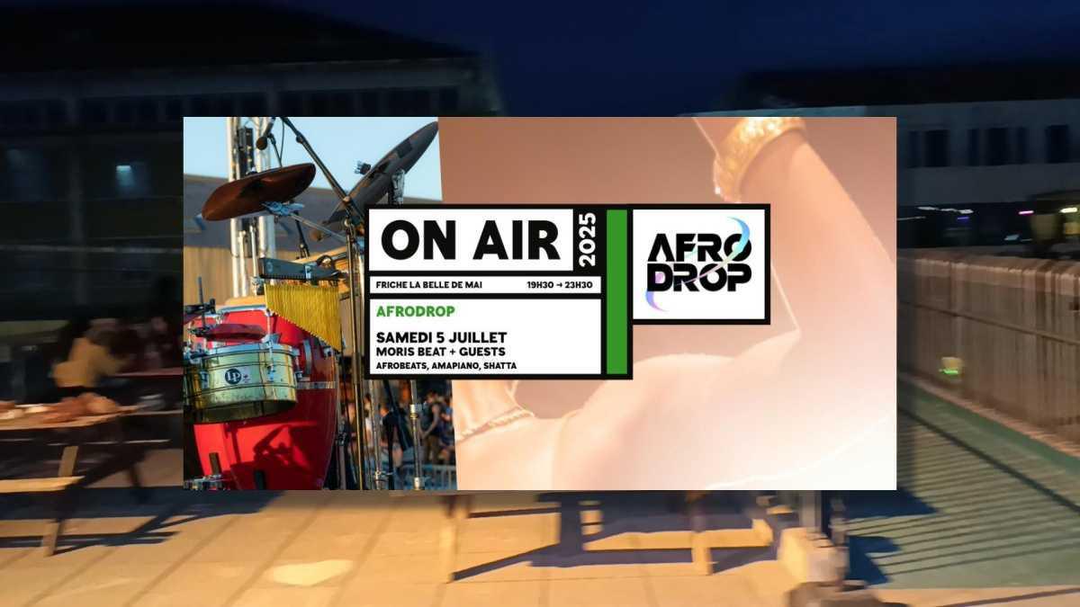 Soirée Afro Drop Marseille à la friche belle de mai Soirée Afro Drop Marseille à la friche belle de mai