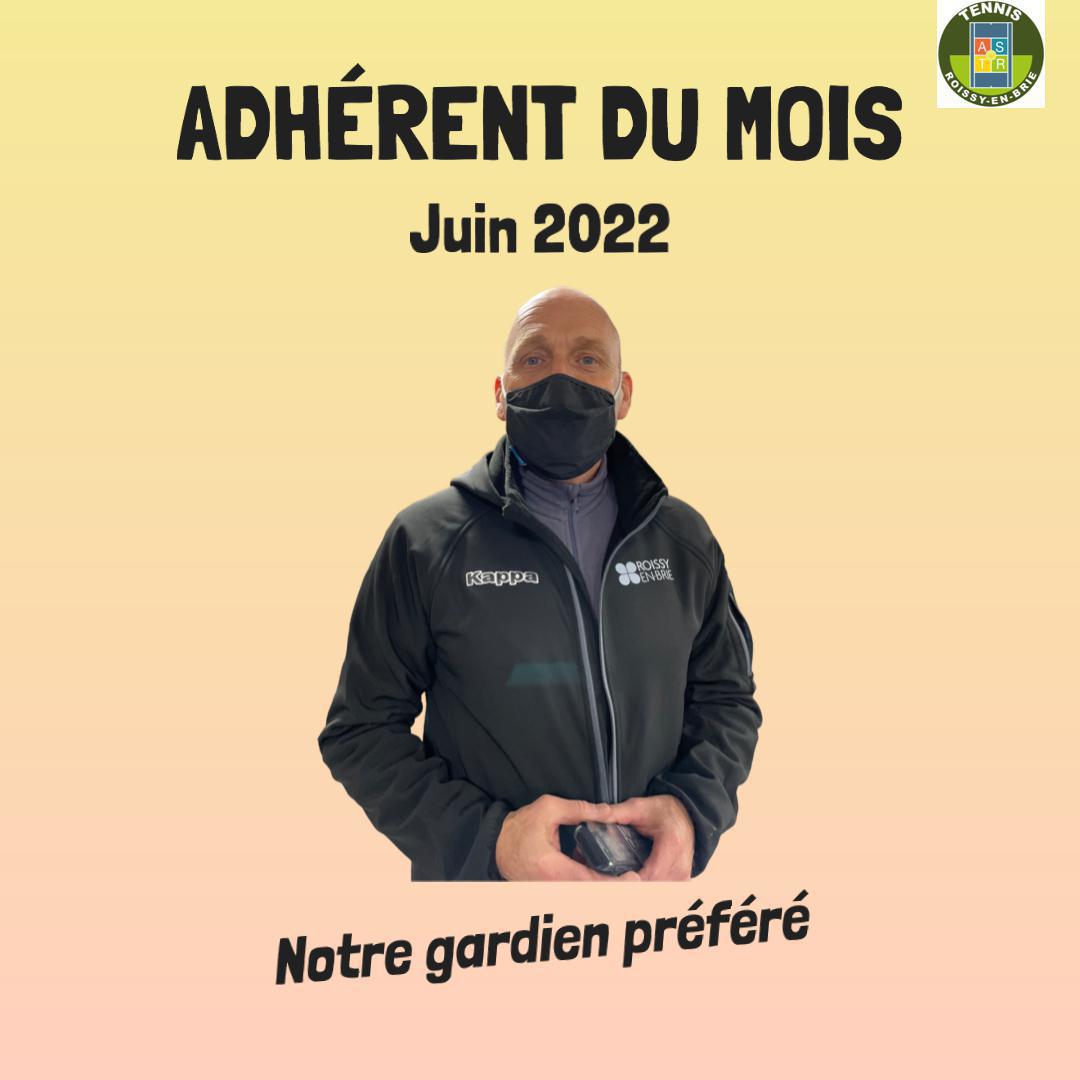Adhérent du moi Juin 2022