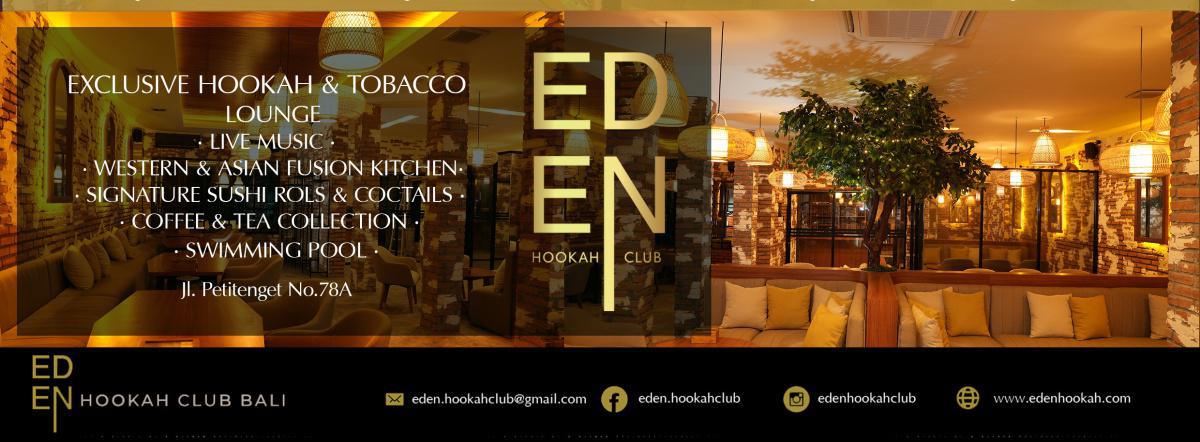 Eden Hookah Club Bali