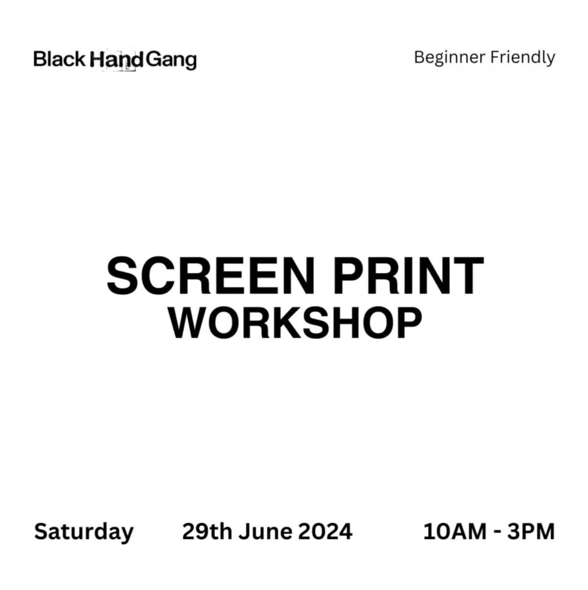 Screen Print Workshop at Black Hand Gang Studio