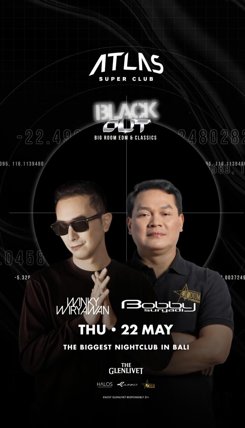 Black Out at Atlas Super Club 