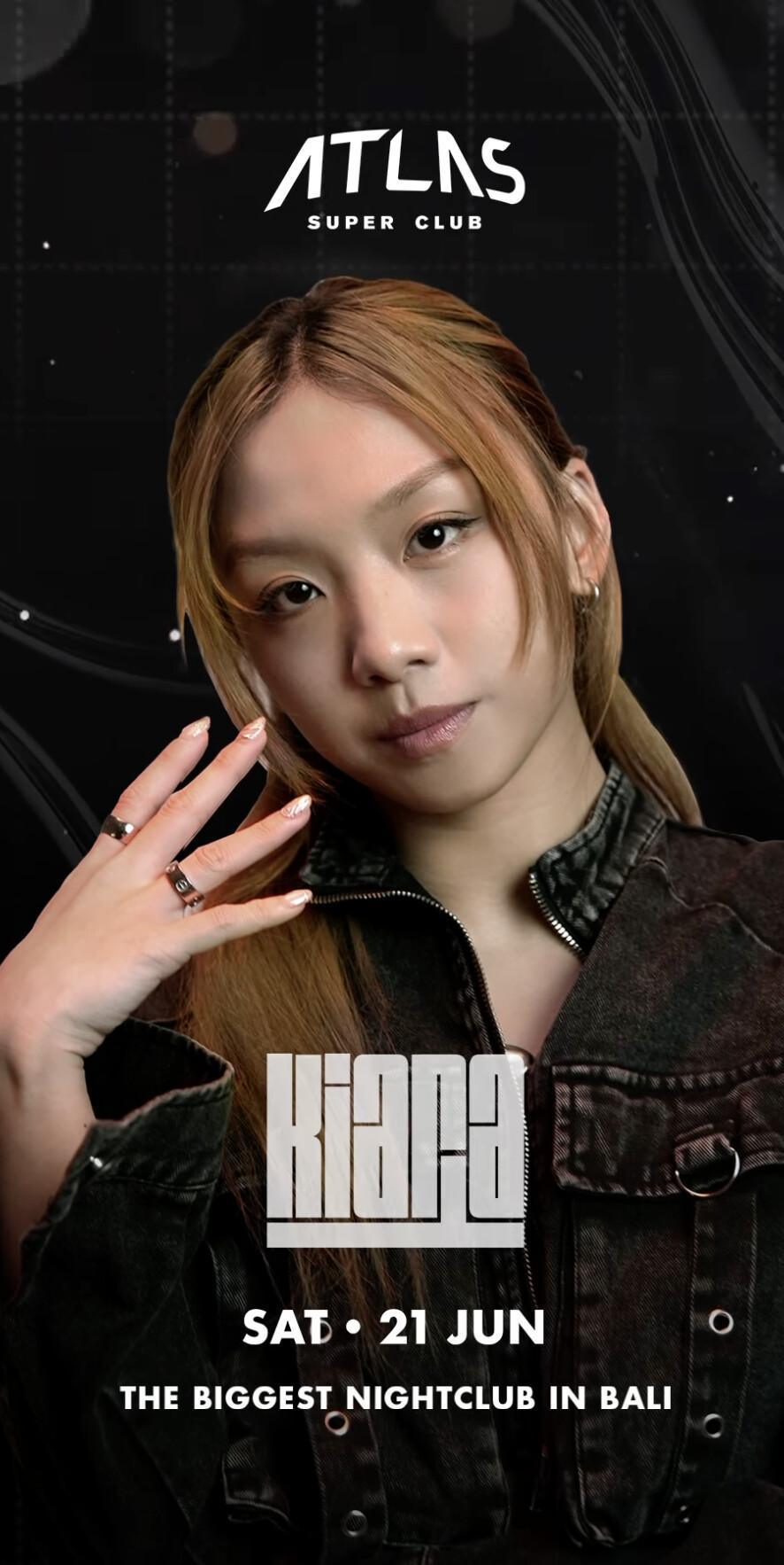 Kiara at Atlas Super Club 