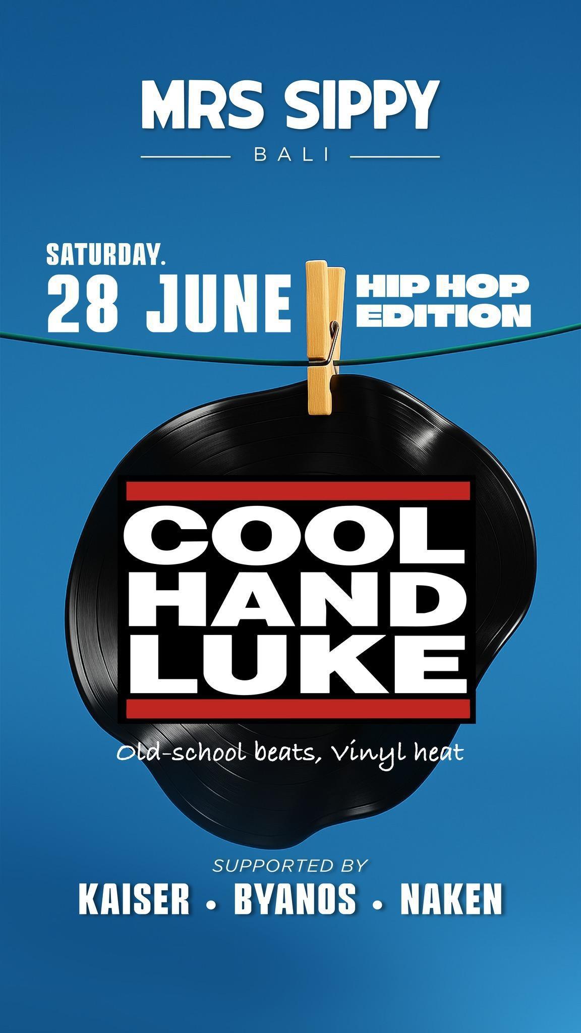 Cool Hand Luke at Mrs Sippy Bali 