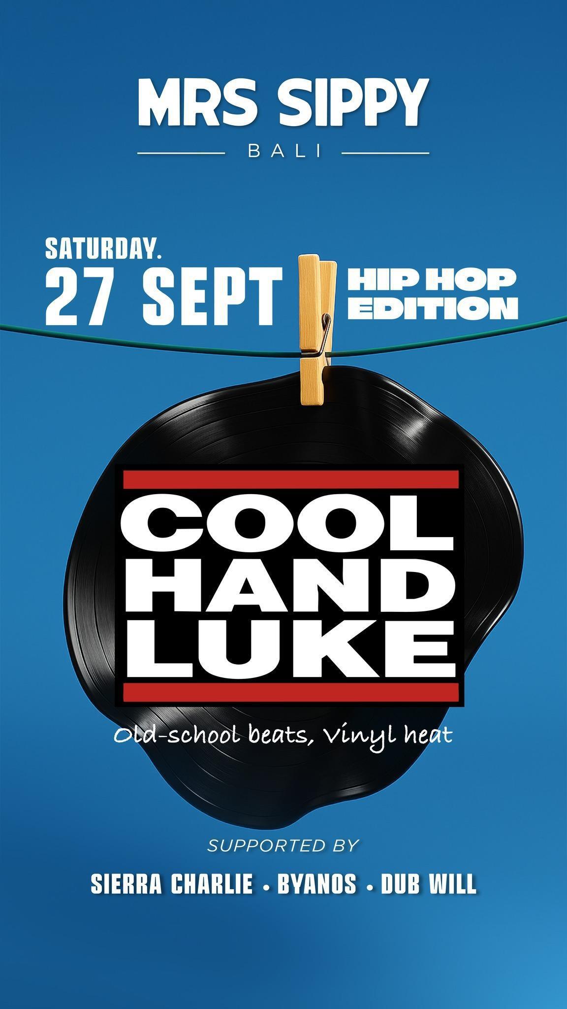 Cool Hand Luke at Mrs Sippy Bali 