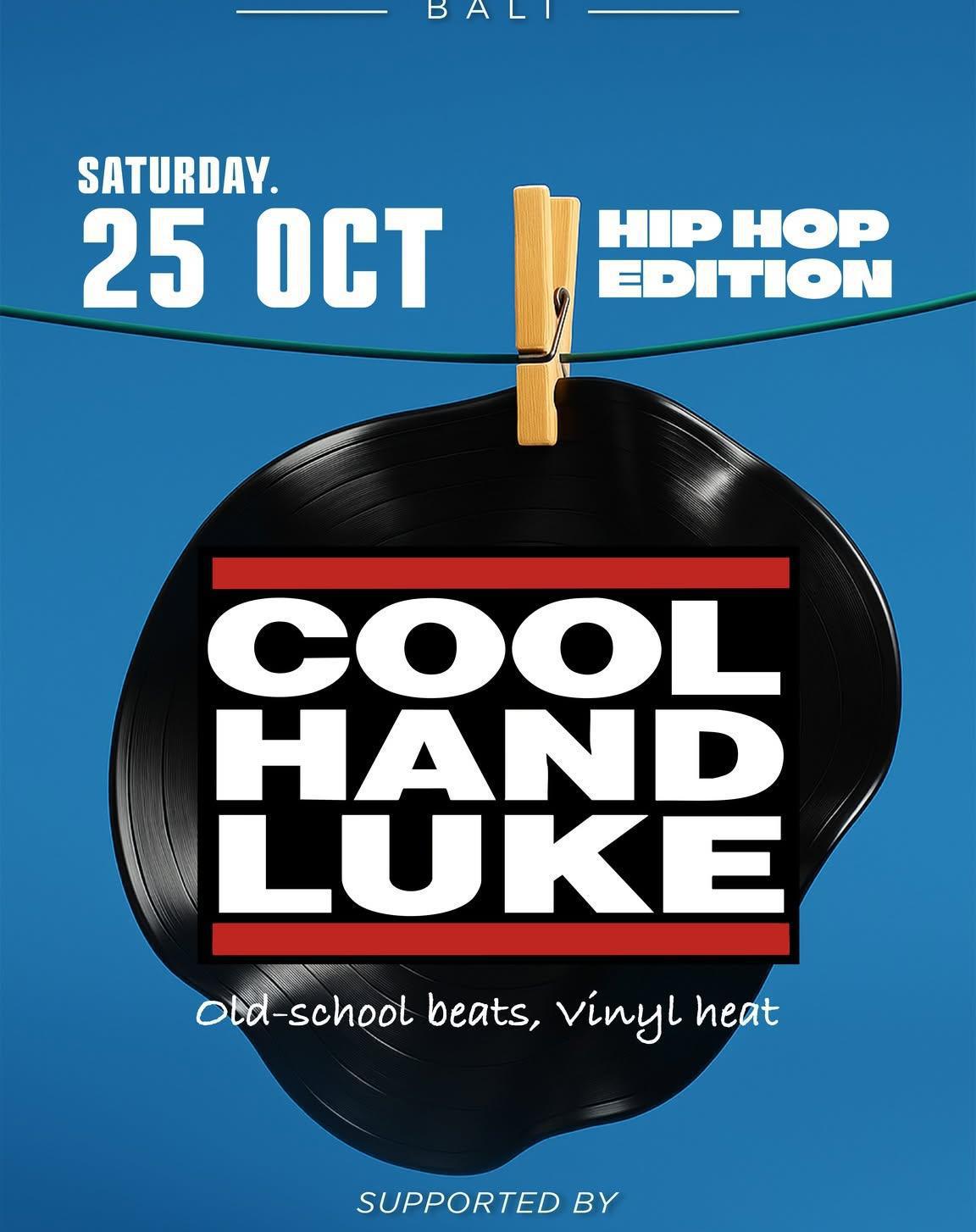 Cool Hand Luke at Mrs Sippy Bali 