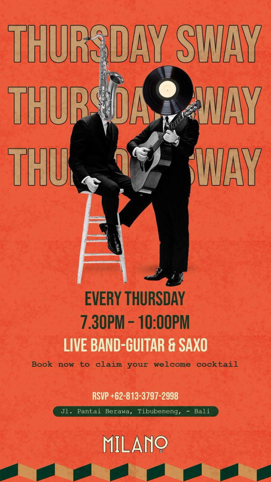 Thursday Sway at Milano Canggu