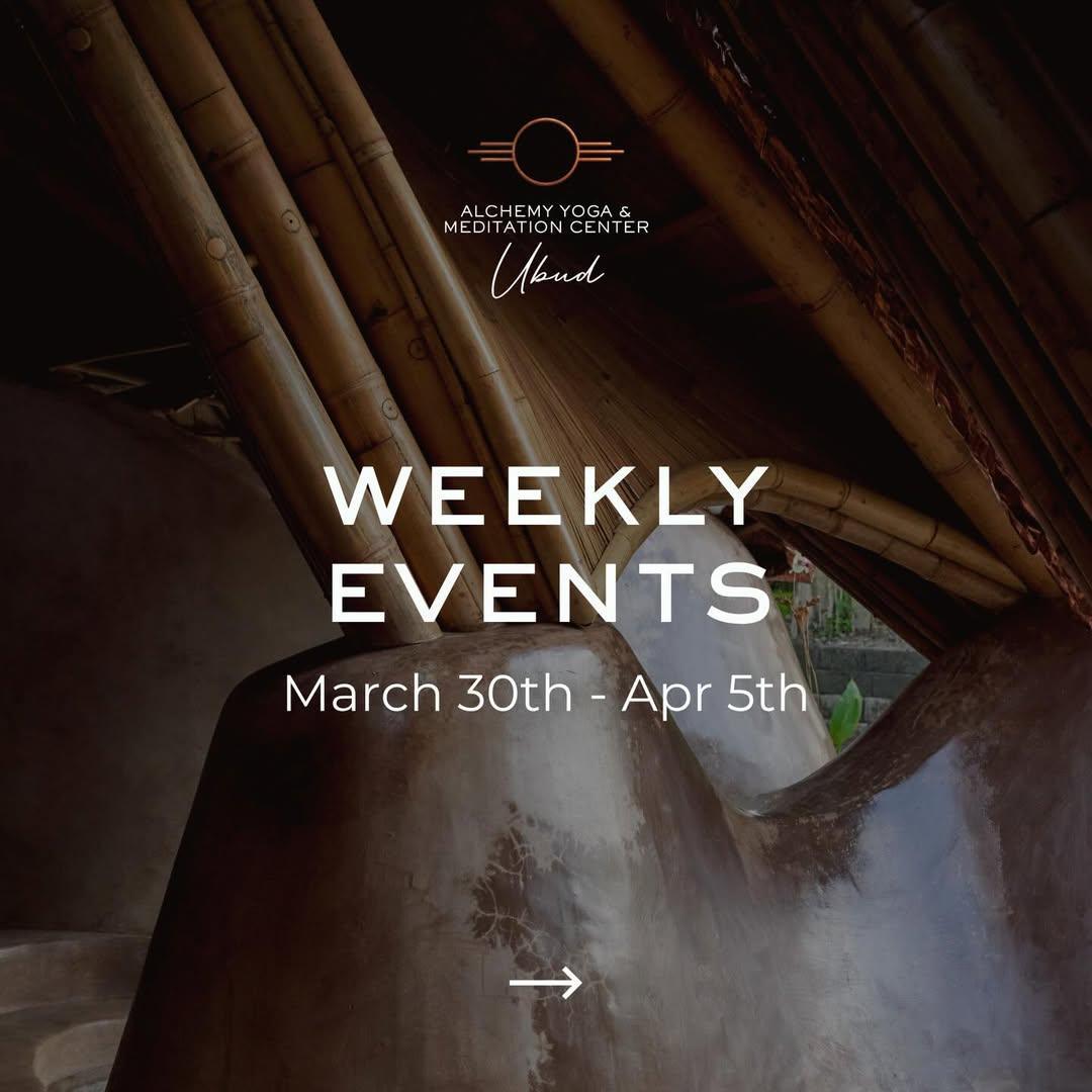 This Week at Alchemy Ubud