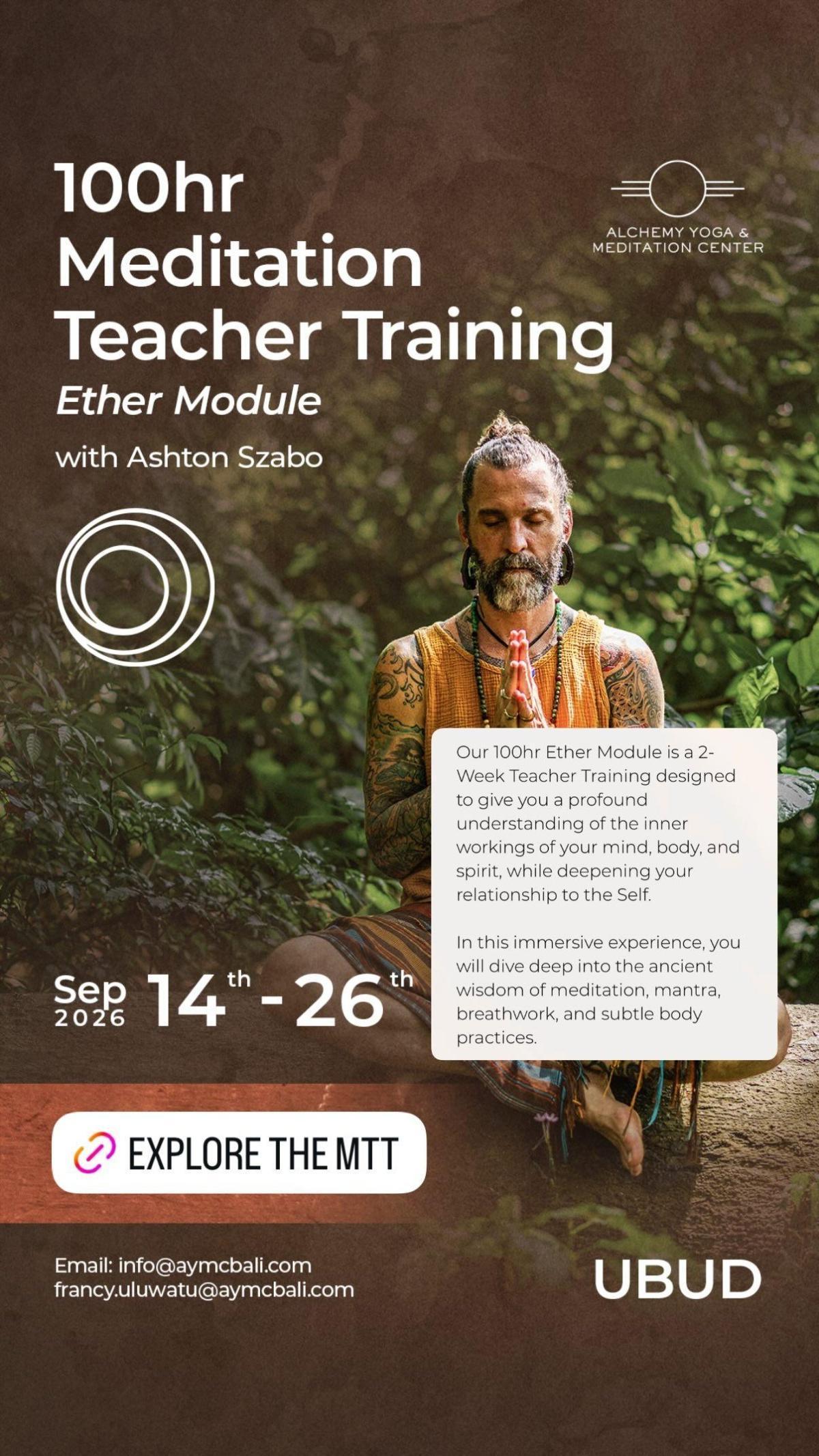100hr Meditation Teacher Training (MTT) at Alchemy Ubud 100hr Meditation Teacher Training (MTT) at Alchemy Ubud
