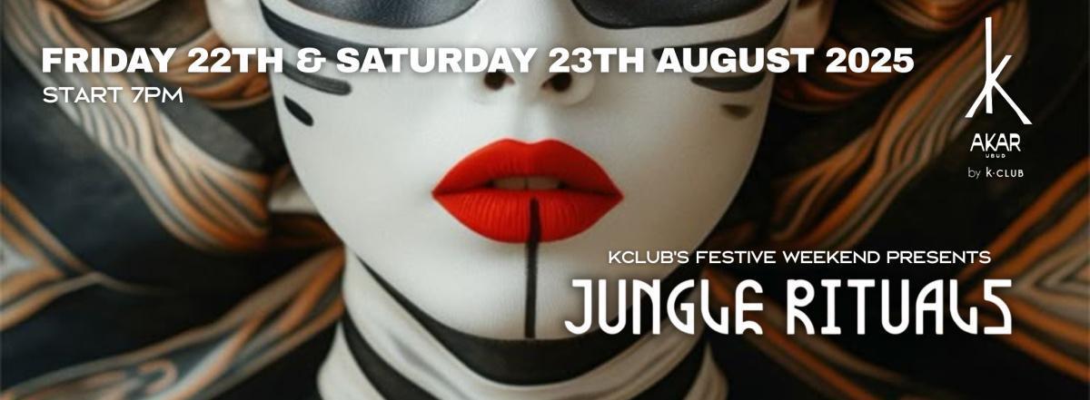 Jungle Rituals at AKAR by Kclub