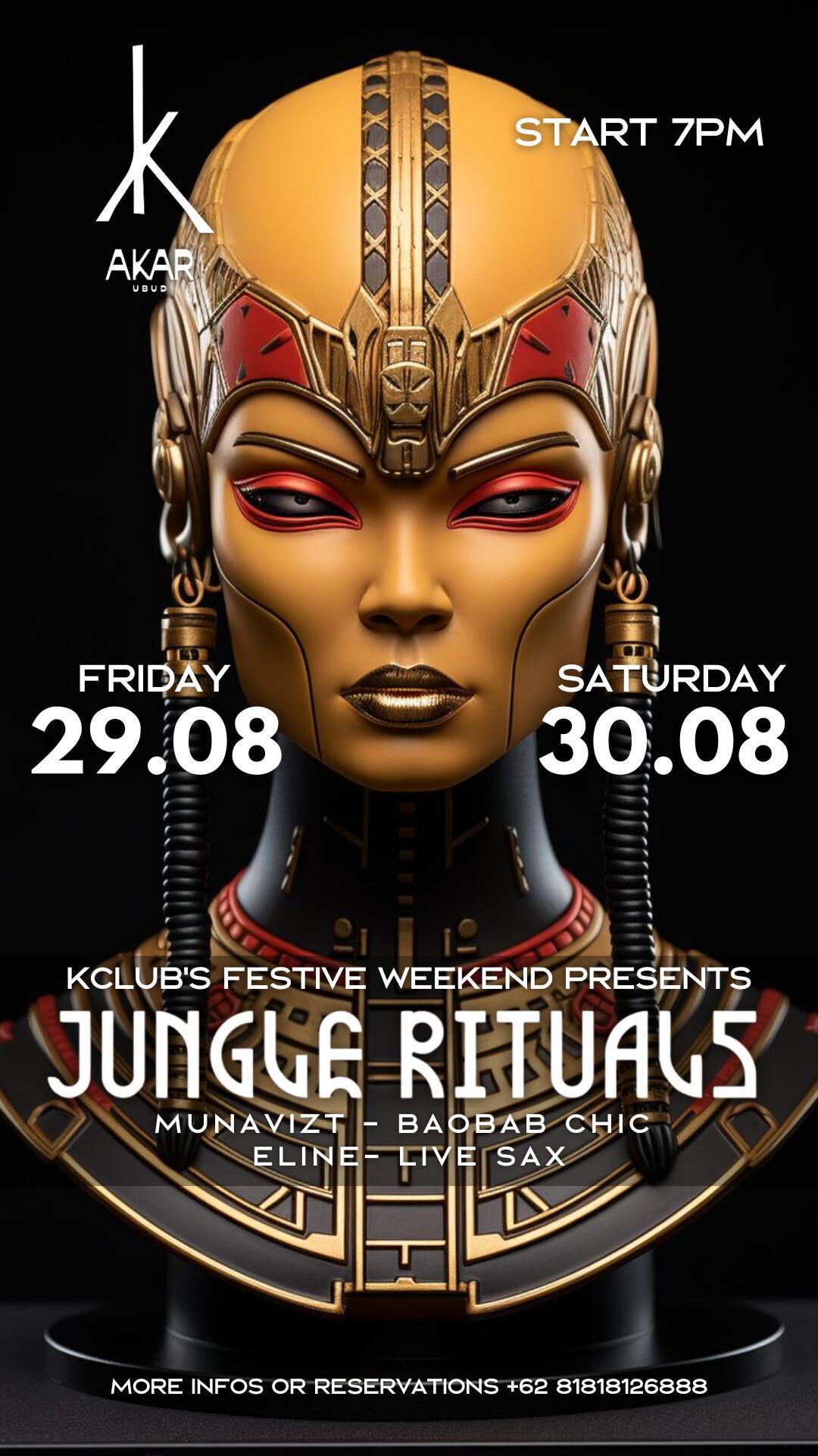 Jungle Rituals at AKAR by Kclub