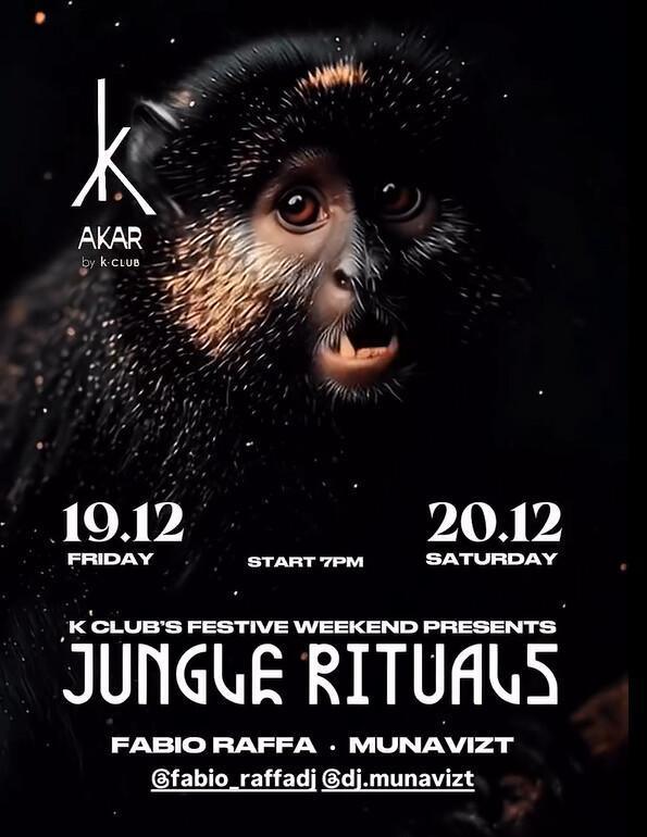 Jungle Rituals at AKAR by Kclub