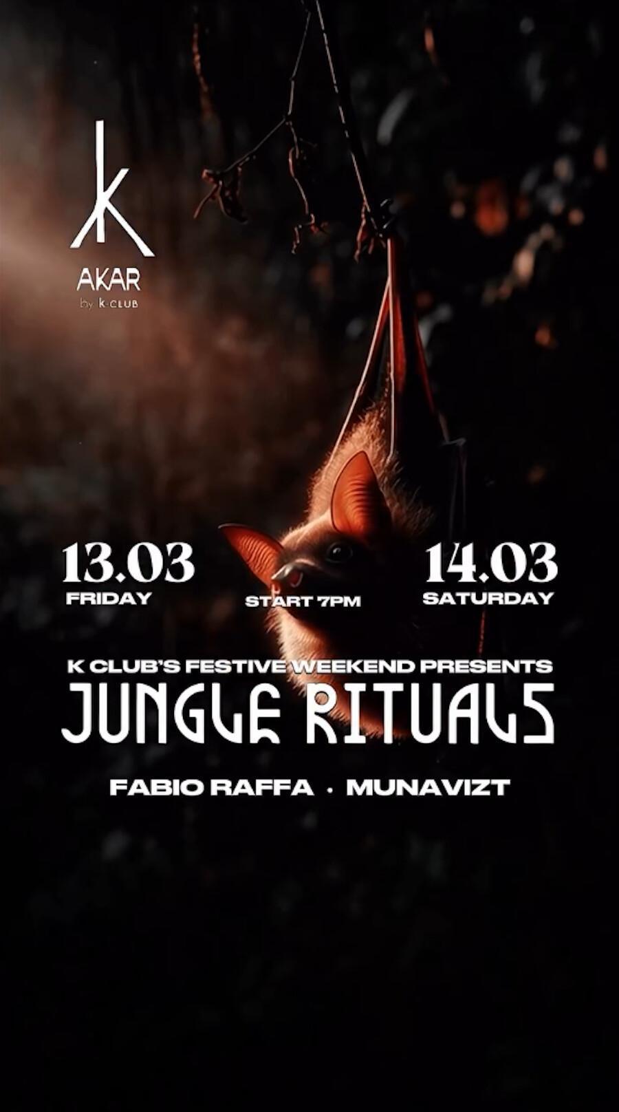 Jungle Rituals at AKAR by Kclub