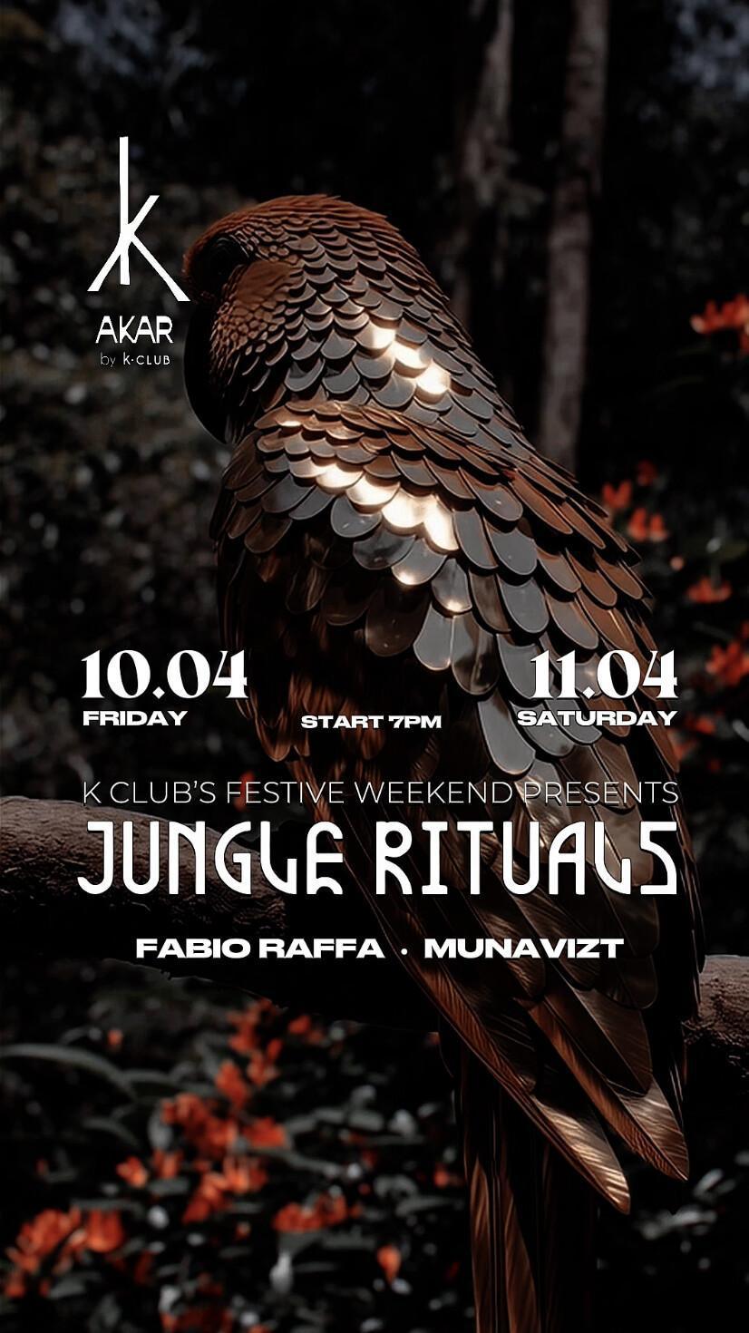 Jungle Rituals at AKAR by Kclub