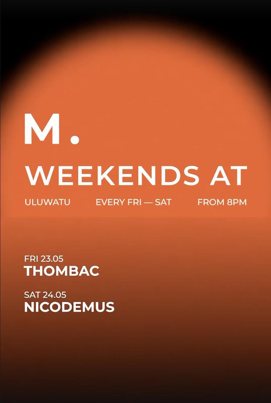 M.Weekends at Mason Uluwatu