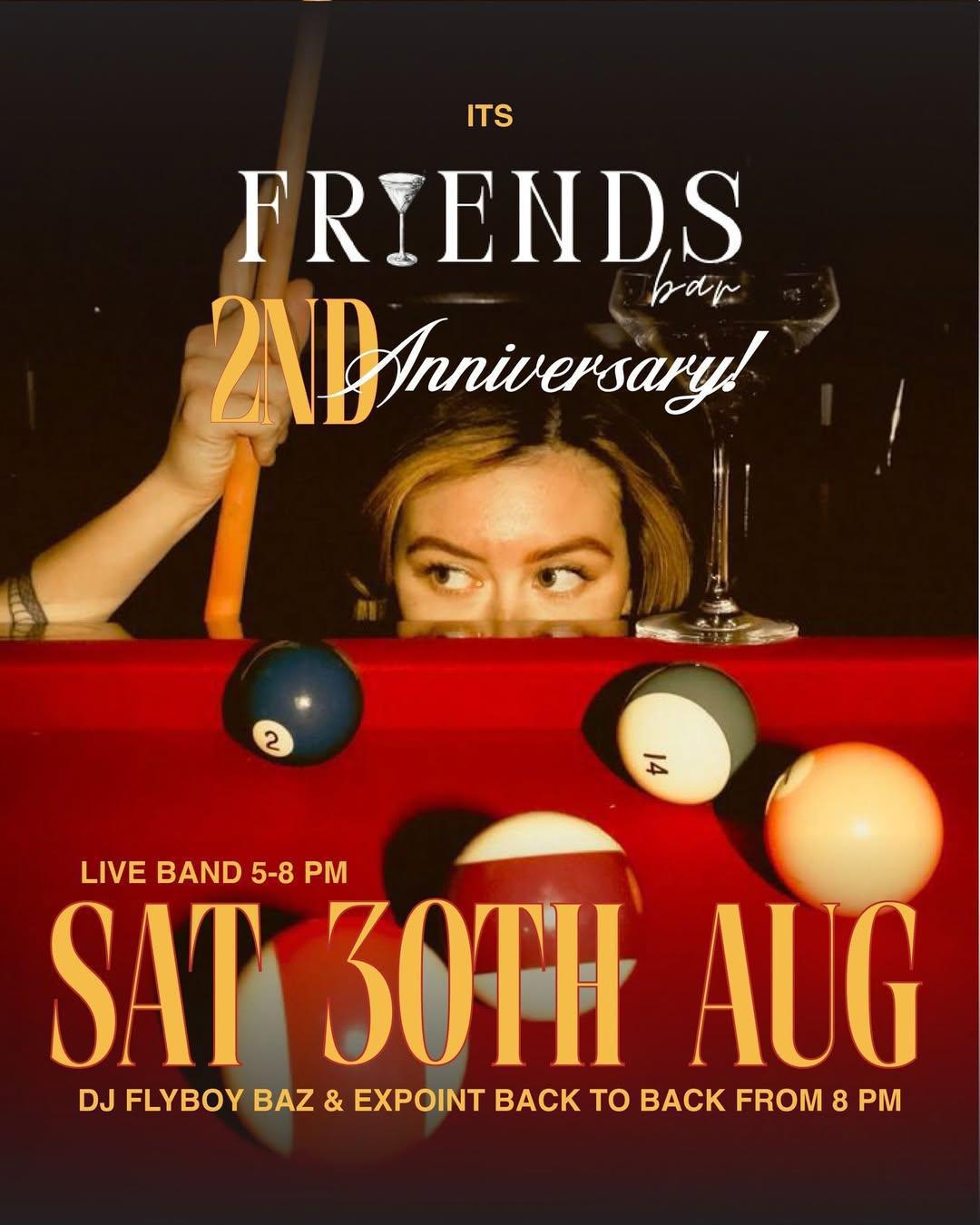 Friends 2nd Anniversary at Friends Bar
