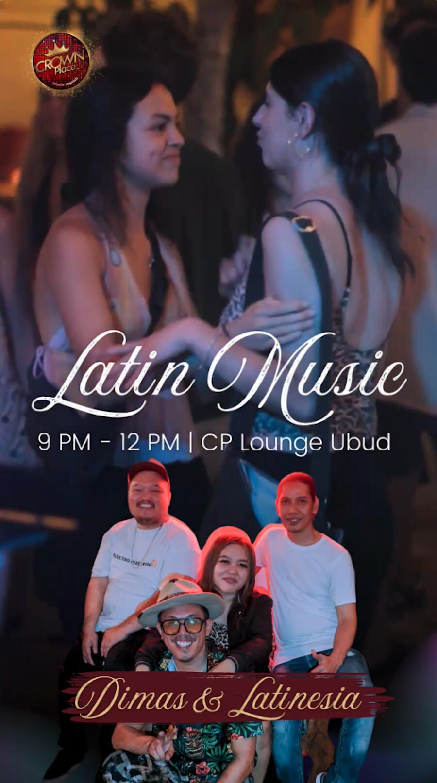 Dimas & Latinesia at CP Lounge Ubud Bali