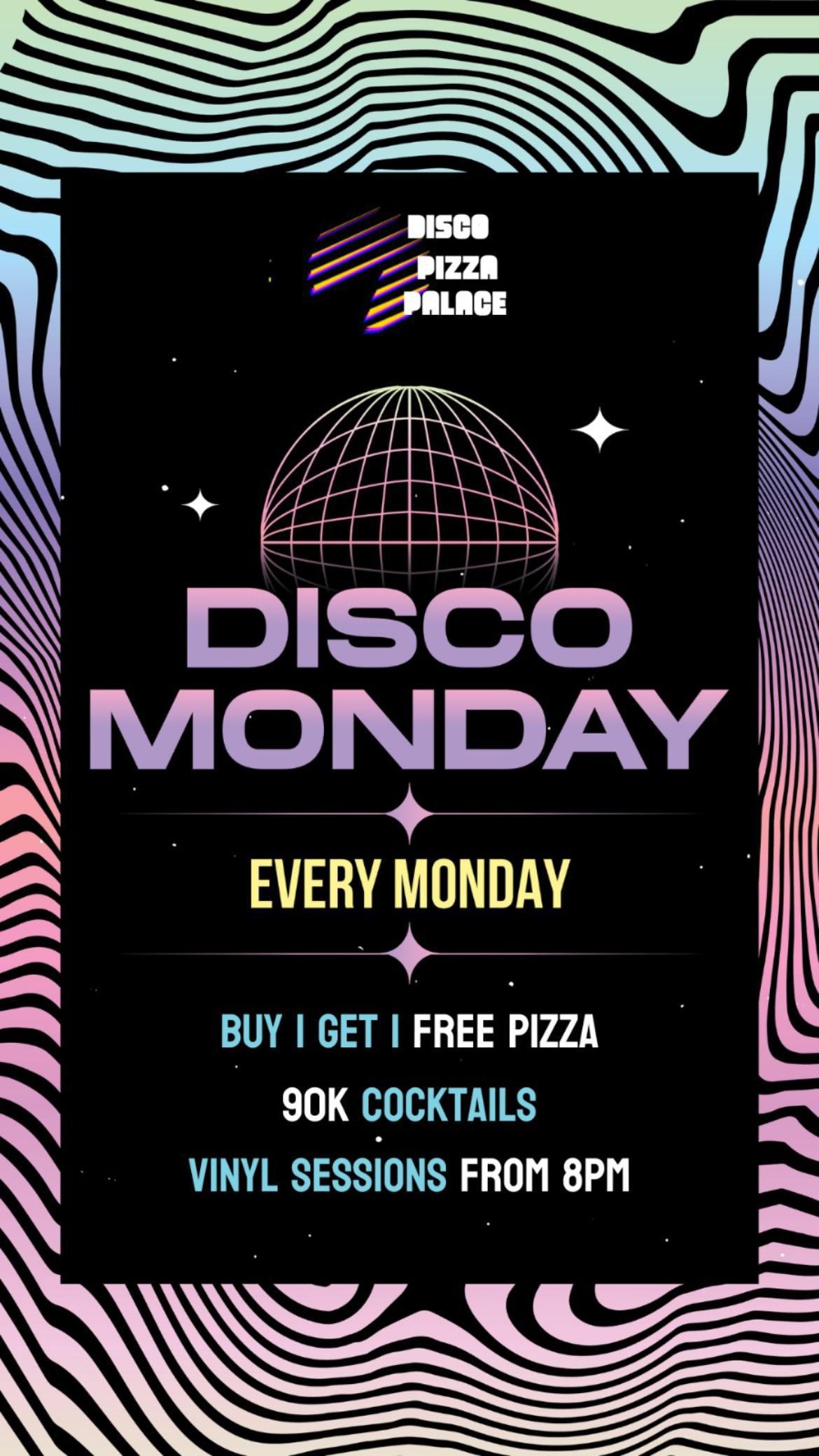 Disco Monday at Disco Pizza Palace 