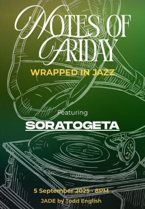 Notes of Friday at Jade by Todd English