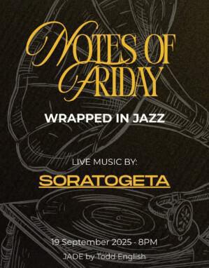 Notes of Friday at Jade by Todd English