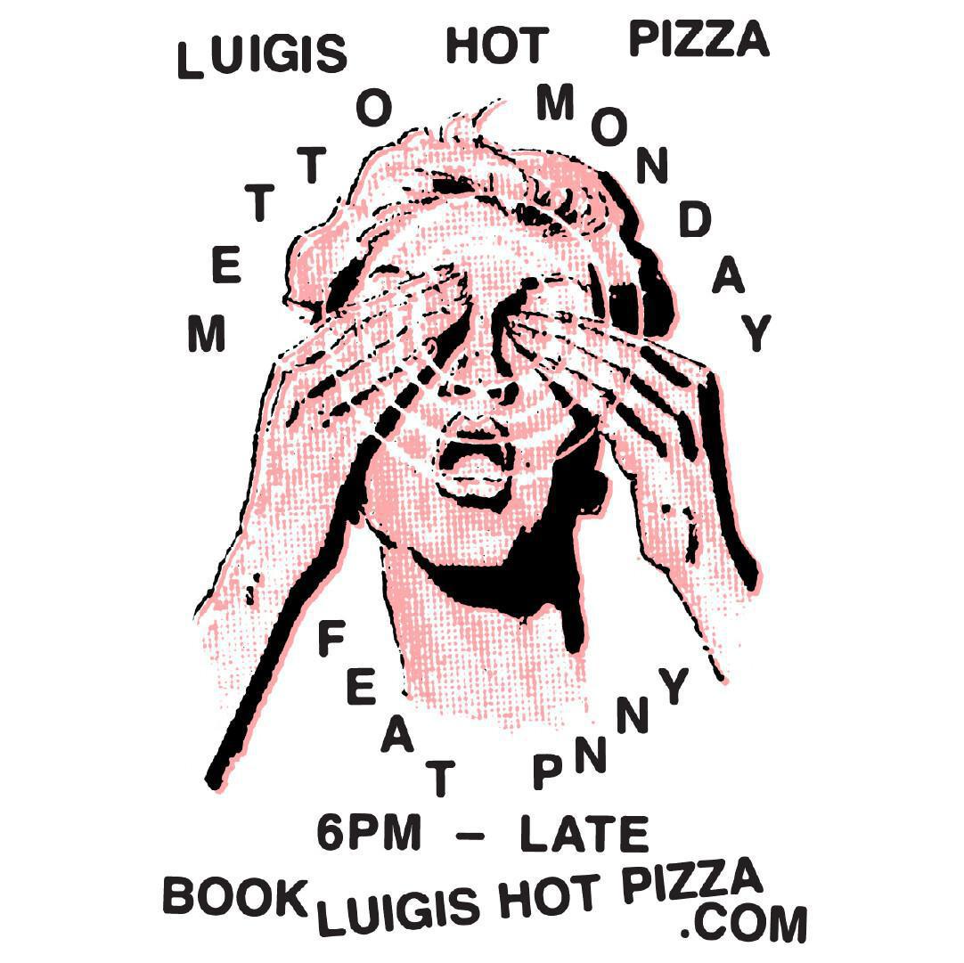 Metto Monday at Luigi's Hot Pizza Bali