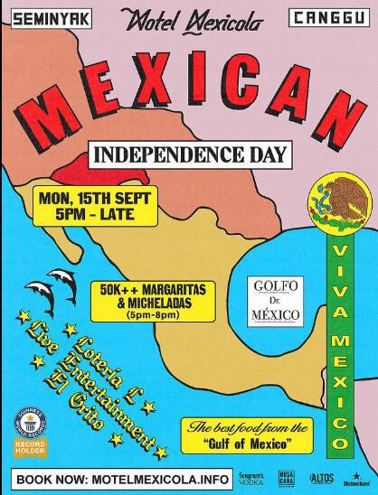 MEXICAN INDEPENDENCE DAY at Mexicola Seminyak