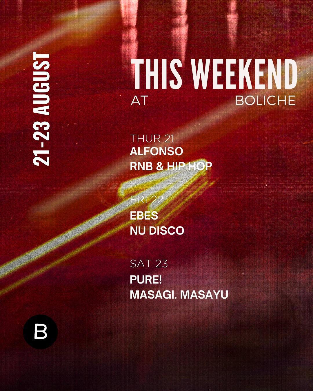 This Weekend at Boliche Bali