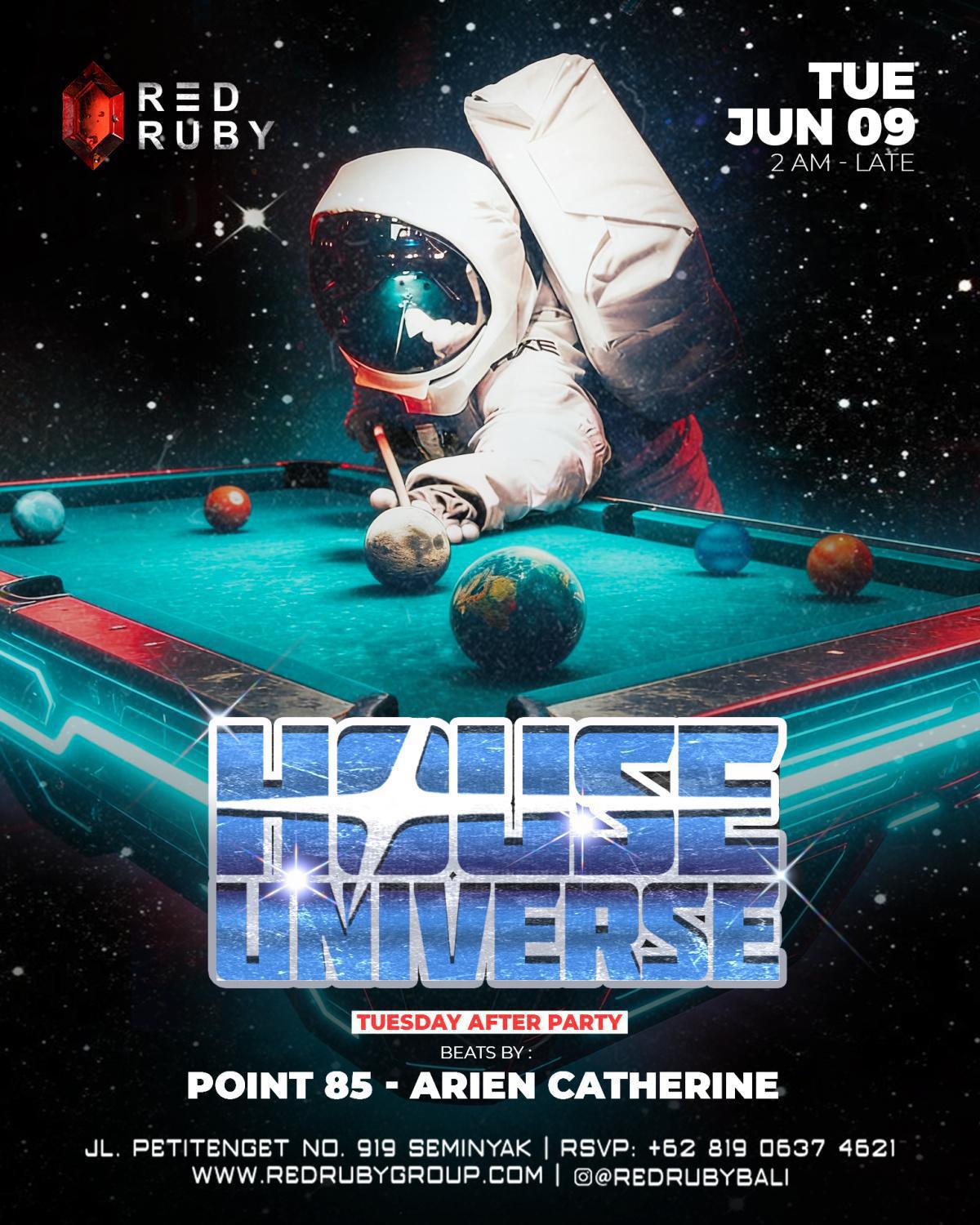 Tuesday House of Universe at Red Ruby